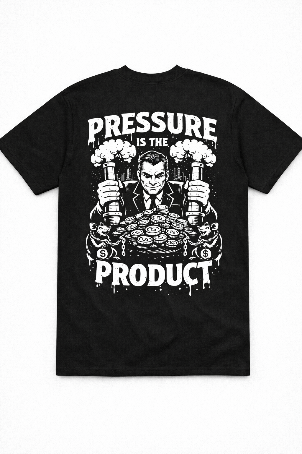 Phase 02- Pressure is the Product